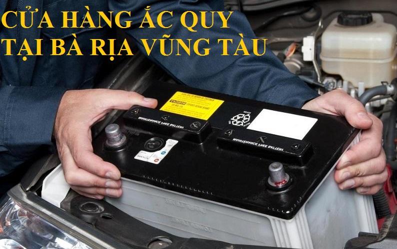 Cửa hàng ắc quy tại Bà Rịa - Vũng Tàu
